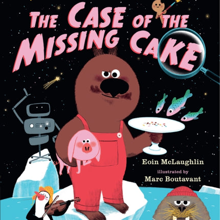 Not an Alphabet Book: The Case of the Missing Cake