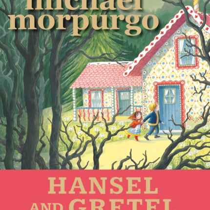 Hansel and Gretel