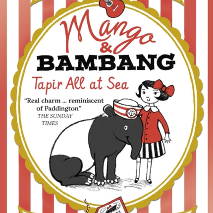 Mango & Bambang: Tapir All at Sea (Book Two)