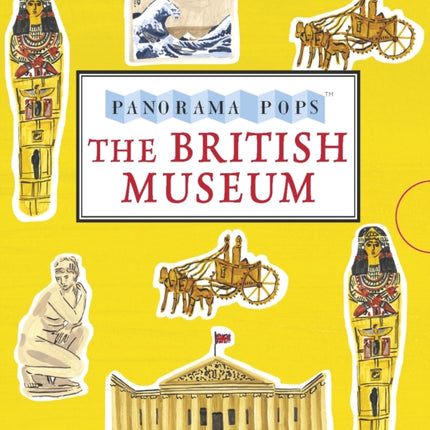 The British Museum: Panorama Pops