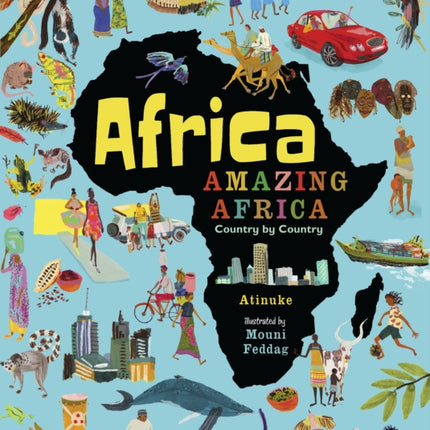 Africa, Amazing Africa: Country by Country