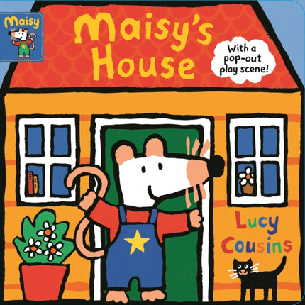 Maisy's House: With a pop-out play scene