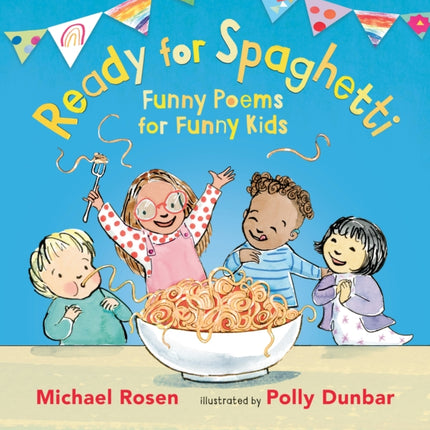 Ready for Spaghetti: Funny Poems for Funny Kids