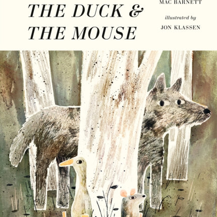 The Wolf, the Duck and the Mouse