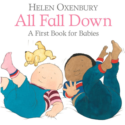 All Fall Down: A First Book for Babies