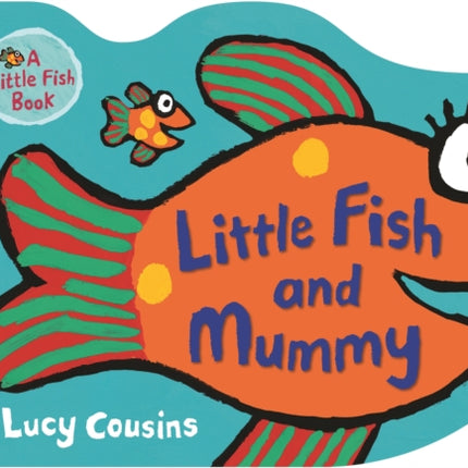 Little Fish and Mummy