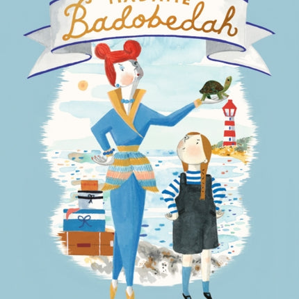 Madame Badobedah