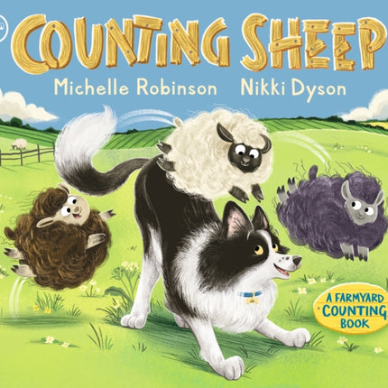 Counting Sheep A Farmyard Counting Book