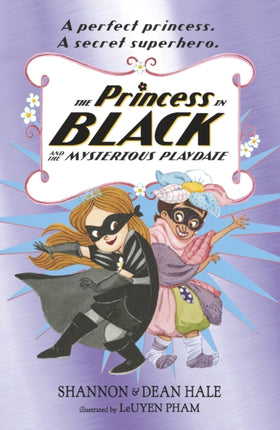 The Princess in Black and the Mysterious Playdate