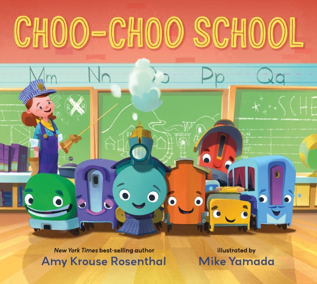 Choo-Choo School: All Aboard for the First Day of School!