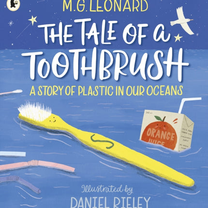 The Tale of a Toothbrush: A Story of Plastic in Our Oceans