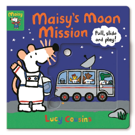 Maisy's Moon Mission: Pull, Slide and Play!