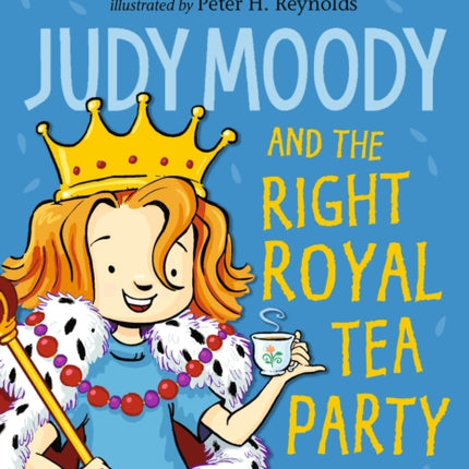 Judy Moody and the Right Royal Tea Party