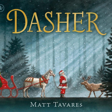 Dasher: How a Brave Little Doe Changed Christmas Forever