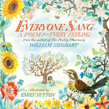 Everyone Sang: A Poem for Every Feeling