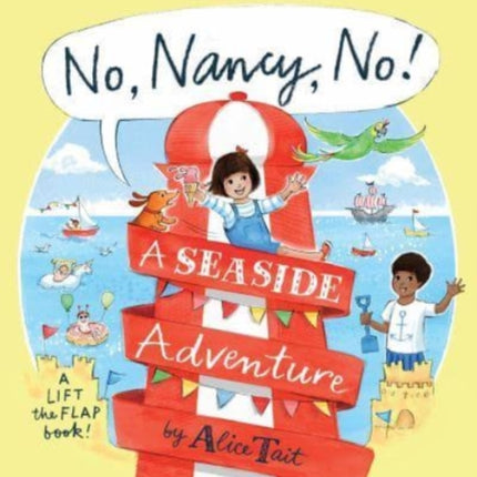 No, Nancy, No!: A Seaside Adventure