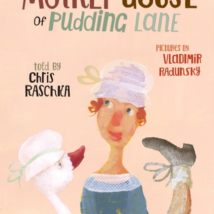 Mother Goose of Pudding Lane