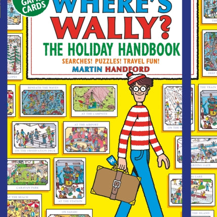 Where's Wally? The Holiday Handbook: Searches! Puzzles! Travel Fun!