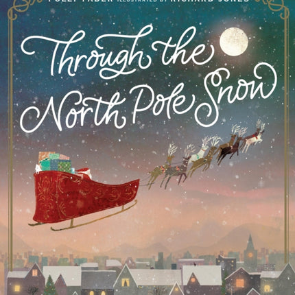 Through the North Pole Snow