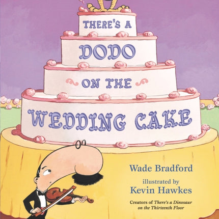 There's a Dodo on the Wedding Cake