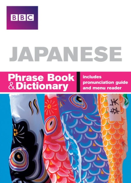 BBC Japanese Phrasebook and Dictionary