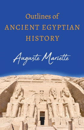 Outlines Of Ancient Egyptian History