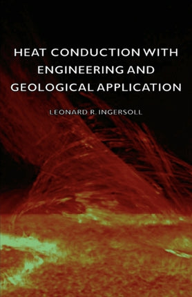 Heat Conduction  With Engineering And Geological