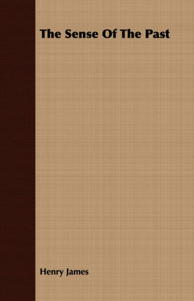 The Sense of the Past