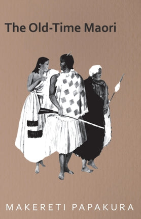 The OldTime Maori