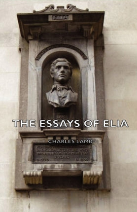 The Essays of Elia
