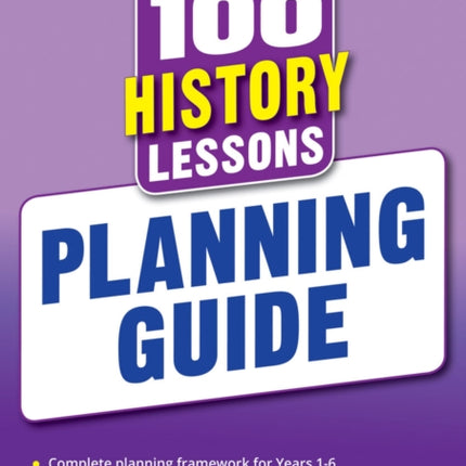 100 History Lessons Planning Guide