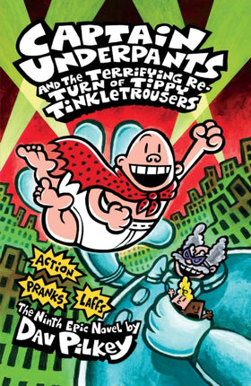 Captain Underpants and the Terrifying Return of Tippy Tinkletrousers