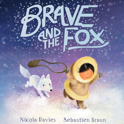 Brave and the Fox