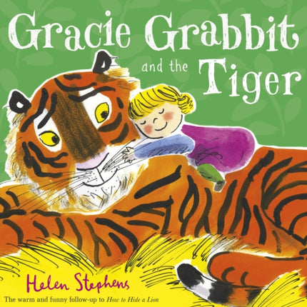 Gracie Grabbit and the Tiger