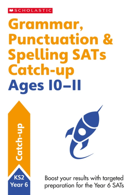 Grammar, Punctuation & Spelling SATs Catch-up Ages 10-11