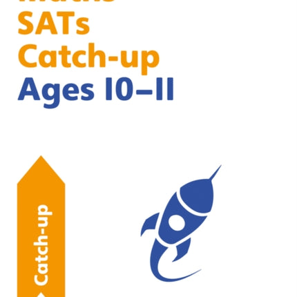 Maths SATs Catch-up Ages 10-11