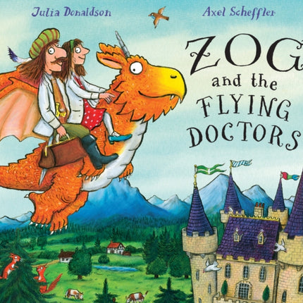 Zog and the Flying Doctors
