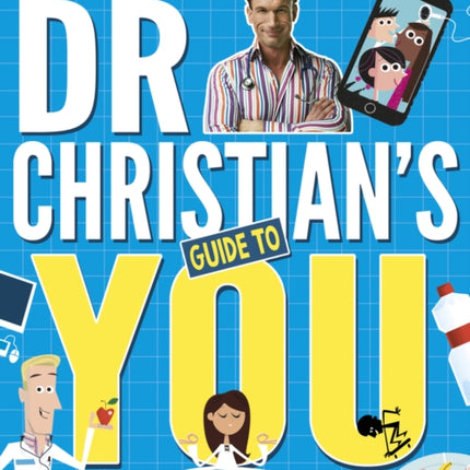 Dr Christian's Guide to You