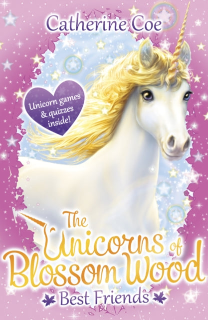 The Unicorns of Blossom Wood: Best Friends