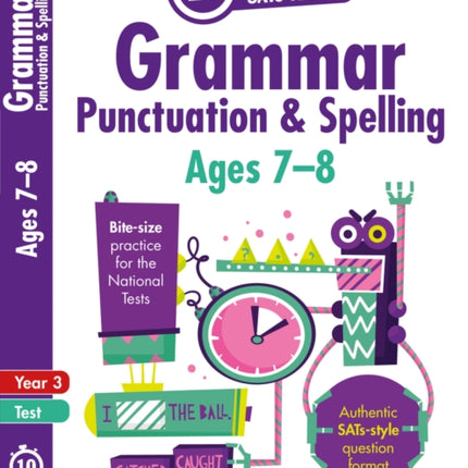 Grammar, Punctuation and Spelling - Year 3