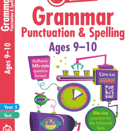 Grammar, Punctuation and Spelling - Year 5