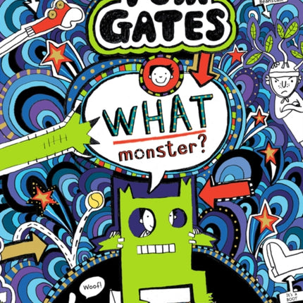 What Monster? (Tom Gates #15) (PB)