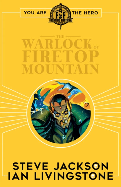 Fighting Fantasy:The Warlock of Firetop Mountain