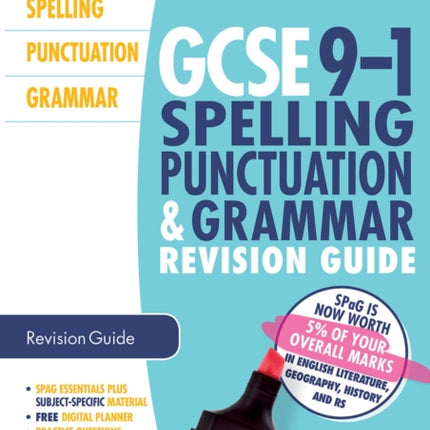 Spelling, Punctuation and Grammar Revision Guide for All Boards