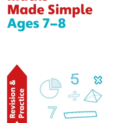 Maths Made Simple Ages 7-8