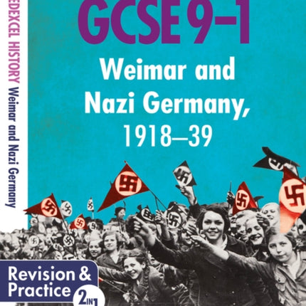 Weimar and Nazi Germany, 1918-39 (GCSE 9-1 Edexcel History)