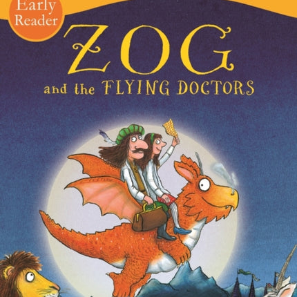 Zog and the Flying Doctors Early Reader