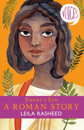 Empires End  A Roman Story Voices 4