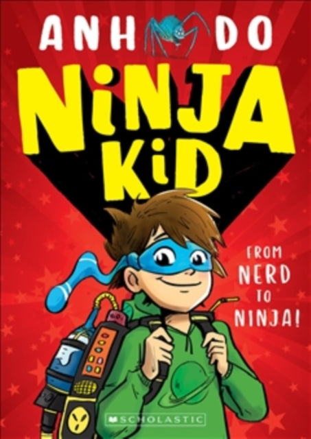 Ninja Kid: From Nerd to Ninja