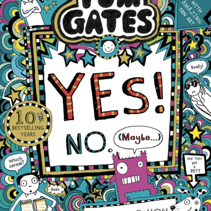 Tom Gates: Tom Gates:Yes! No. (Maybe...)